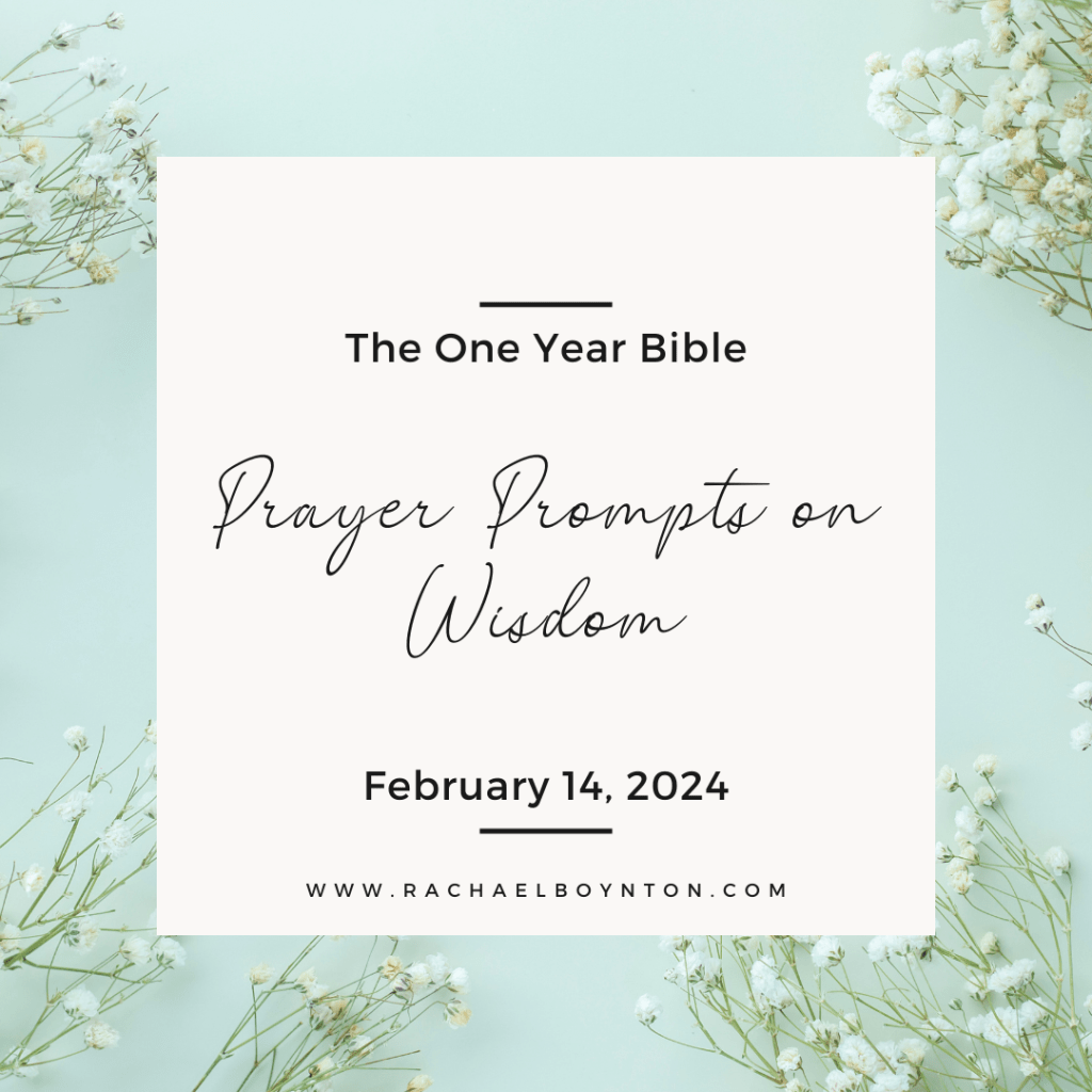 Day 45: Prayer Prompts on&nbsp;Wisdom